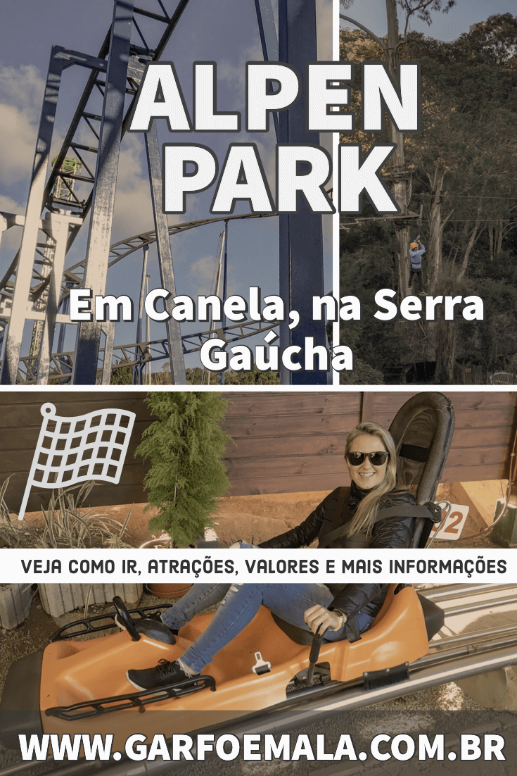 O Alpen Park em Canela, na Serra Gaucha, é um parque de aventura e diversão. Conheça as atrações, como chegar, valores e muito mais aqui!