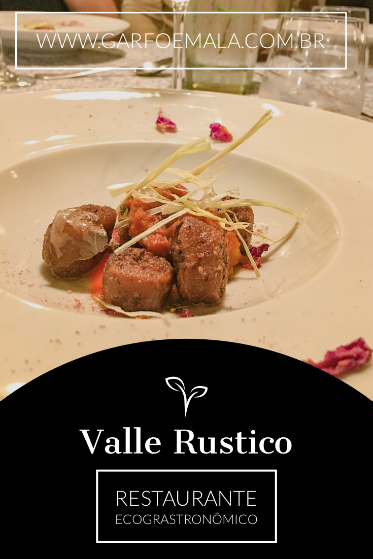 · O restaurante Valle Rústico no Vale dos Vinhedos é uma experiência gastronômica de charme na região. Com o conceito de ecogastronomia e slow food, o Chef Rodrigo Bellora encanta com seus pratos feitos com produtos orgânicos.